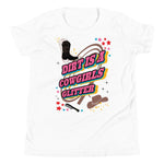 DIRT IS A COWGIRLS GLITTER! Youth Short Sleeve T-Shirt